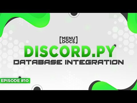 Discord.py Bot Tutorial - Database Integration! (Episode #10) | MenuDocs