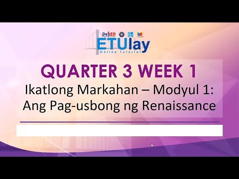Ang Pag-Usbong ng Renaissance || Grade 8 Araling Panlipunan || Quarter 3 Week 1