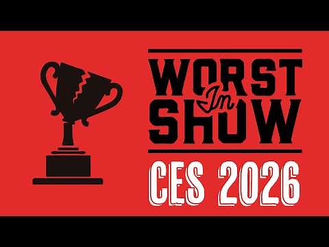 The Worst Devices of CES 2026