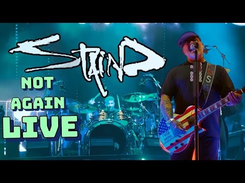 Not Again - Staind (and still RIPS LIVE)