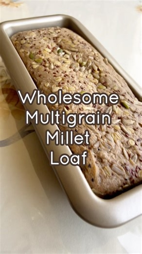 Wholesome Multigrain Millet Loaf 🍞