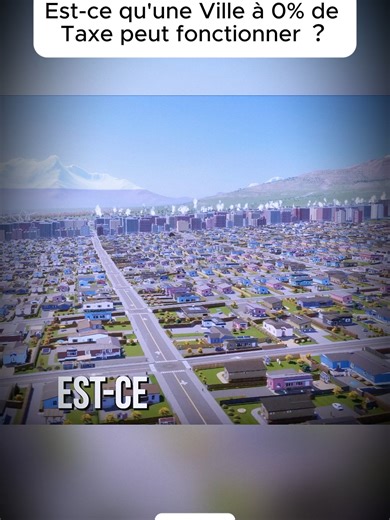 Créer une ville sans impôts dans City Skylines