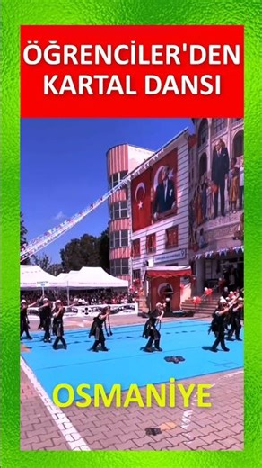 🟤 Osmaniye’de düzenlenen 23 Nisan gösterilerinde öğrenciler, kartal dansı performansı sergiledi.💗👏