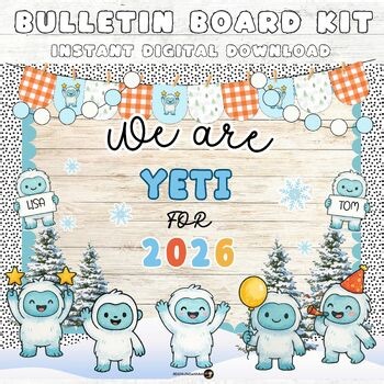 Yeti January Bulletin Board Kit | Winter New Year Classroom Decor |Editable