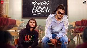 471K views · 259 shares | #MainWahiHoon Piche waali seat wala, paperon mein cheat wala Khota sikka dheeth sala Main wahi hoon! #BackToSchool Raftaar KARMA AK Projekts Amazon Prime Music India Anurag Bedi | Zee Music Company | Facebook