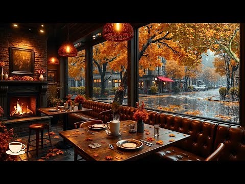 Cozy Autumn Fireplace Jazz 🍁 Soft Piano, Coffee Shop Rain Ambience for Deep Focus, Study