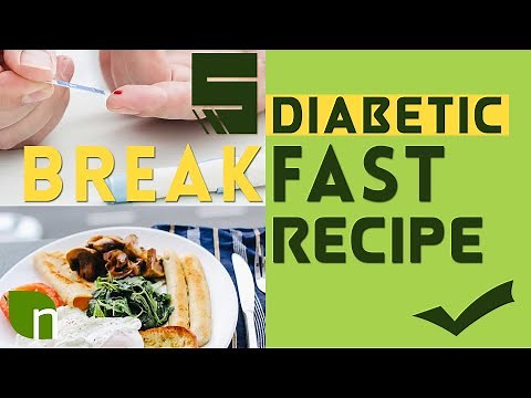 5 Easy Diabetics Breakfast Recipes to Lower Blood Sugar Level