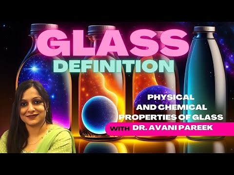 Part -1 Glass l definition of glass l physical and chemical properties of glass l Engg chemistry
