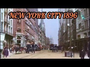 1800s New York City | Broadway Street 1896 History