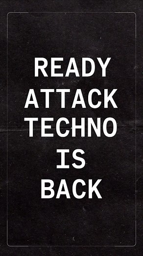 Ready Attack! Techno Is Back! 🤯📢 - Pre-Save Now