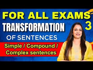 Transformation of Sentences Made Easy - 3 | English Grammar Tricks by Rani Ma'am For All Exams
