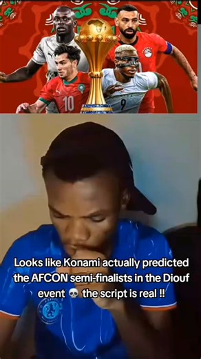 Mastaa 19 on Instagram: "Looks like Konami actually predicted the AFCON semi-finalists in the Diouf event 💀 the script is real! #efootball #fyp #afcon2026 #relatable #efootball2026"