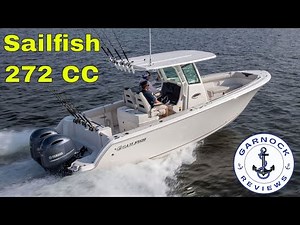 $206,746 - (2022) Sailfish 272 Review | Offshore Center Console with Comfort & Performance
