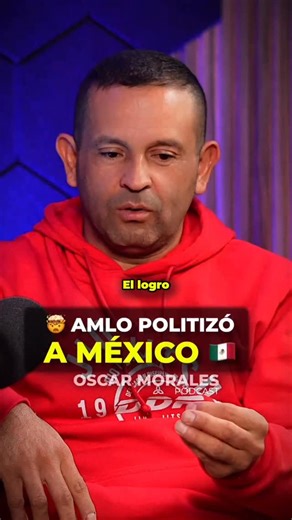 ¡Amlo logró politizar a México! 🇲🇽🫵 #podcast #mexico #noticias #politica | Rodrigo Acuna