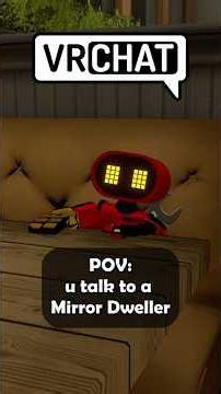NEVER talk to mirror dwellers in VRChat #vr #vrchat #gaming #funny