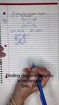 Geo. 7.4 Finding diagonal lengths in rectangles #diagonal #rectangle #parallelogram