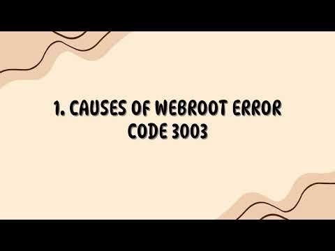 What Does Webroot Error Code 3003 Mean, and How Can I Fix It