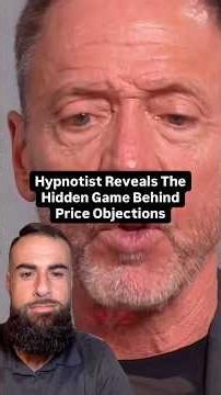 Hypnotist Breaks Down Price Objections And Sales Psychology | NLP #shorts #nlp #hypnosis #sales
