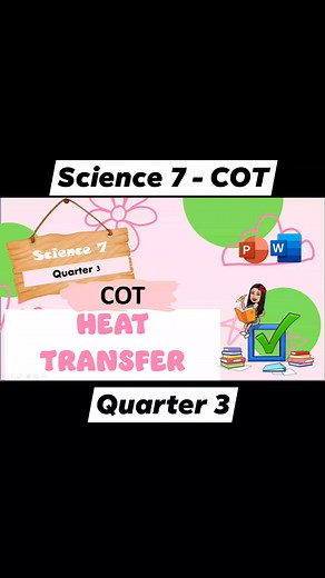 Science 7 - QUARTER 3 - COT TOPIC: Heat Transfer Learning Competency: Infer the conditions necessary for heat o occur. S7LTPIIIh-i12 What's Inside: Daily Lesson Plan (DepEd Format) PPT Presentation (41 slides) Benefits: Saves preparation time Increases student engagement Enhances learning Perfect for teachers looking to elevate their classroom experience. Ps. Get the editable copy in comment section. | It's me Carmyy