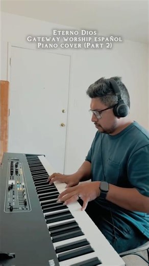 Eterno Dios / GATEWAY WORSHIP ESPAÑOL / PIANO COVER PART 2 #adoracion #piano #shorts