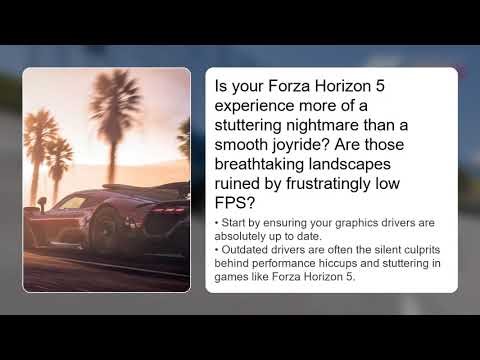 How to Fix Forza Horizon 5 Low FPS & Stuttering (2025)