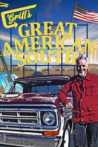 Griff's Great American South (2025) - TV Show
