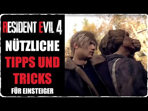 Resident Evil 4 Remake Tipps und Tricks für Einsteiger und Neulinge - So überlebst du länger