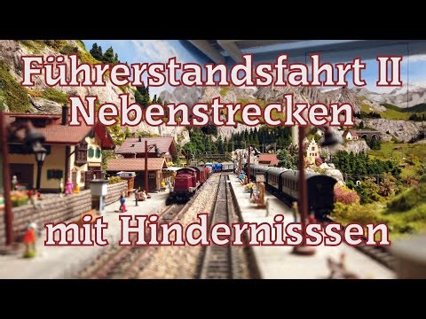 Cab ride through the (model) Alps II, branch lines, new insights, model railway, N gauge