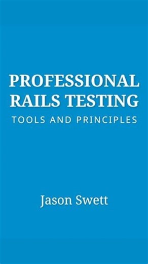 Maximize Your Rails Testing Efficiency!