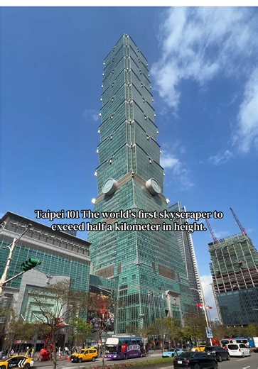 Taipei 101, standing 508 meters (1,667 ft) tall with 101 floors in Taipei, Taiwan, was the world's first skyscraper to exceed half a kilometer in height.