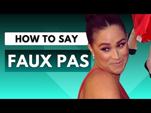 How to Pronounce Faux Pas | English Pronunciation