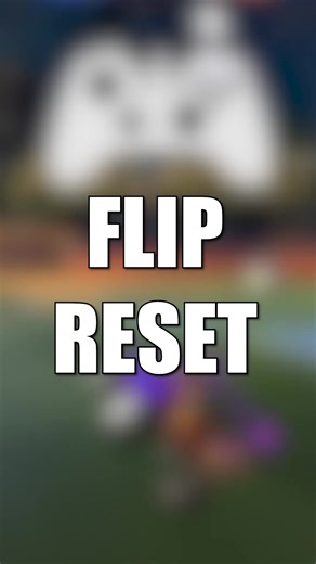 Rocket League Flip Reset Tutorial