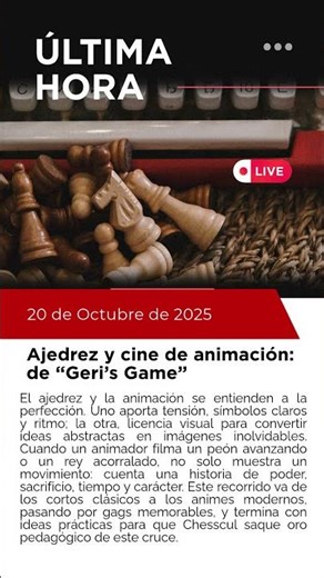 Ajedrez y cine de animación: de “Geri’s Game”
