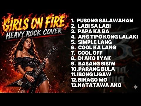 OPM HITS SONG GIRLS IN VOCALS HEAVY ROCK COVER