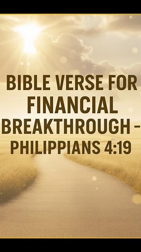 “Bible Verse for Financial Breakthrough – Philippians 4:19”.