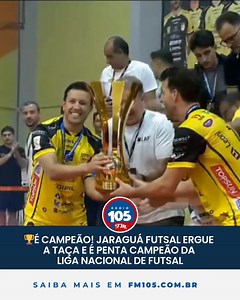43K views · 1K reactions |  | ERGUE A TAÇA! CAMPEÃO DA LIGA NACIONAL DE FUTSAL! Siga: @radiofm105 | Rádio 105 FM | Facebook