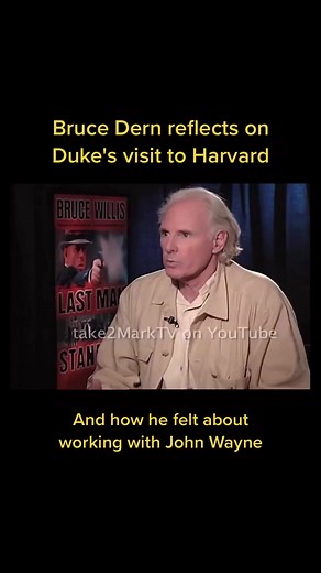 Bruce Dern reflects on Duke's visit to Harvard & how he felt about working with John Wayne 🤠 #JohnWayne #BruceDern #Fyp #Viral