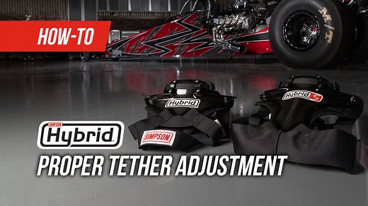 Simpson’s Hybrid frontal head restraint is an important part of any racer’s safety arsenal. SFI 38.1 certified, FIA 8858-2010 approved on screen text But like any safety equipment, a Hybrid must be used within its design parameters to ensure proper function. The proper way to adjust Hybrid tethers is by shortening or lengthening the two tethers that extend up from the devise and attach to the helmet anchor. Hybrid devices can be attached using your choice of one of the four anchor options offere