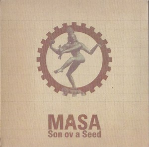 Masa - Son Ov A Seed