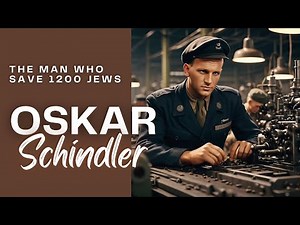 Oskar Schindler: The Hero who saved 1200 Jews