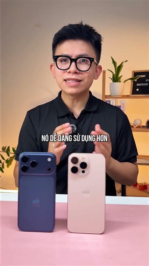 Sự thật về iPhone 17 Pro Max (Phần 2)