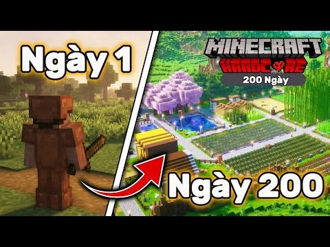 Tôi Đã Sinh Tồn 200 Ngày Và Xây Dựng CĂN CỨ TỐI THƯỢNG Trong Minecraft Hardcore