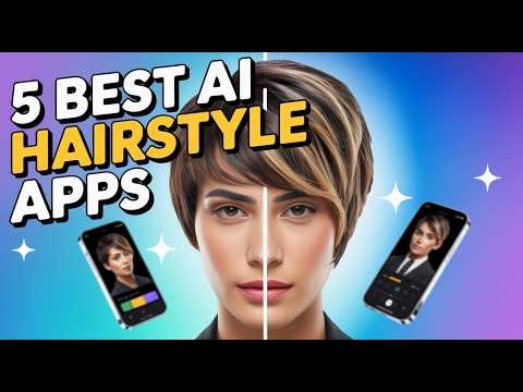 5 Best Apps for Hairstyles With Your Face (AI Try On)