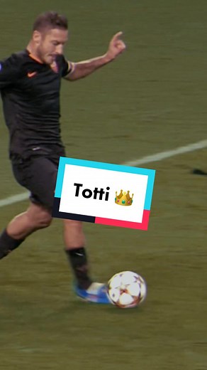 Iconic European Goal Totti 🏴