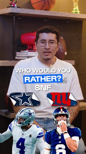 Who would you rather SNF? Cowboys vs Giants😤 Who wins today on Primetime?