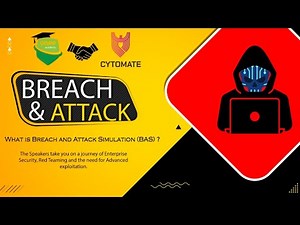 What is Breach and Attack Simulation | Breach & Attack Simulation and need for Advanced Exploitation