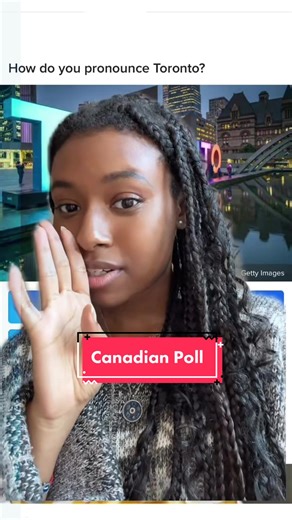 The Correct Way to Pronounce Toronto Explained