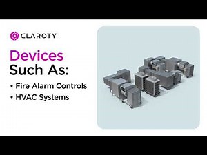 Choose Claroty xDome to Protect & Secure Your Facilities