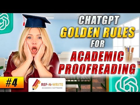 #4 Proofread Like a Pro: ChatGPT Tips for Academic Writing