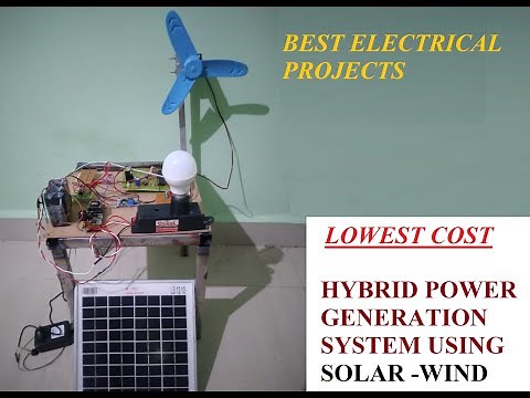 Hybrid Solar-Wind Power Generation System ( Learn Electrical Project)